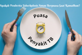 Puasa dan Penyakit TB: